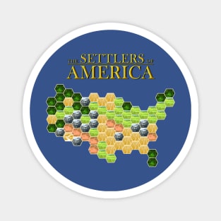 Settlers of America Magnet